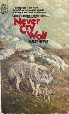 Never Cry Wolf by Farley Mowat book review – The Scientific Detective